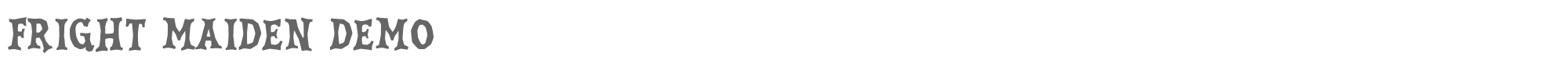 Sample characters Fright Maiden Font